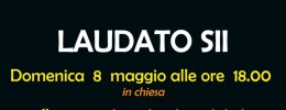 Laudato sii - La vita di San Francesco d'Assisi in musica, canto, ballo e parole